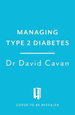 Managing Type 2 Diabetes (Headline Health Series) - Cavan, David