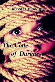The Code of Darkness The Code of Darkness