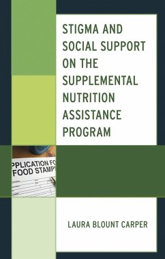 Cover Stigma and Social Support on the Supplemental Nutrition Assistance Program