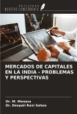 MERCADOS DE CAPITALES EN LA INDIA - PROBLEMAS Y PERSPECTIVAS MERCADOS DE CAPITALES EN LA INDIA - PROBLEMAS Y PERSPECTIVAS