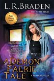 A Demon Faerie Tale A Demon Faerie Tale