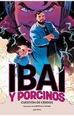Ibai y Porcinos. Cuestión de cerdos Ibai y Porcinos. Cuestión de cerdos