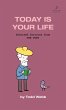 Today Is Your Life - Bild 1