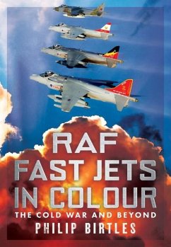 RAF Fast Jets in Colour - Birtles, Philip