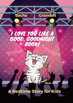 I Love You, Like A Good, Goodnight Book! Cover I Love You, Like A Good, Goodnight Book!