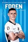 Foden - Futbolun Büyük Yildizlari