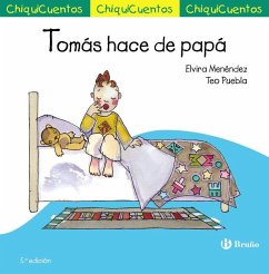 Cover ChiquiCuento 25. Tomás hace de papá