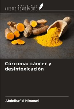 Cover Cúrcuma: cáncer y desintoxicación