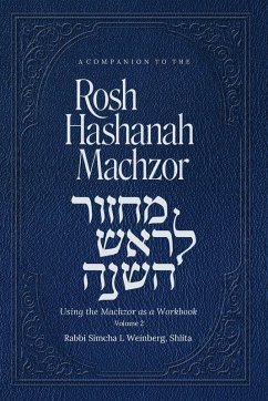 A Companion To The Rosh Hashanah Machzor Volume 2 - Weinberg, Simcha