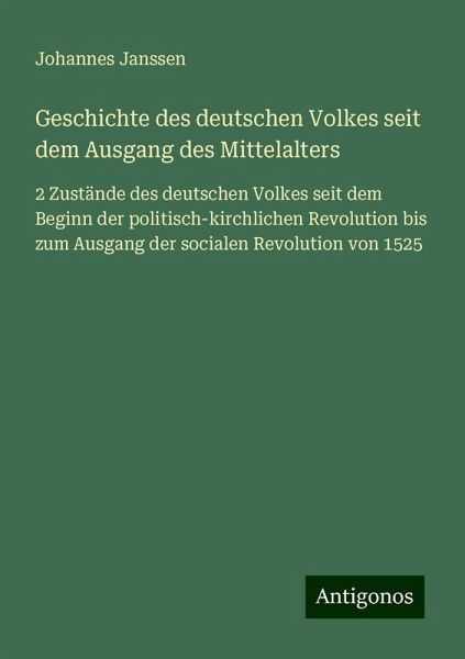 Geschichte des deutschen Volkes seit dem Ausgang des Mittelalters Geschichte des deutschen Volkes seit dem Ausgang des Mittelalters