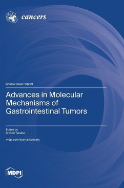 Cover Advances in Molecular Mechanisms of Gastrointestinal Tumors