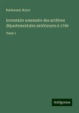 Inventaire sommaire des archives départementales antérieures à 1790