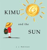 Kimu and the Sun Kimu and the Sun