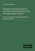 Geologische Untersuchungen im westlichen Theile des Balkans und in den angrenzenden Gebieten