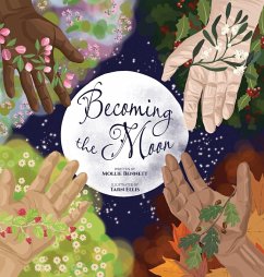 Becoming the Moon - Bennett, Mollie