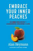 Embrace Your Inner Peaches Embrace Your Inner Peaches