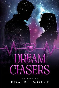 The DreamChasers - Moise, Eda de