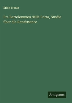 Cover Fra Bartolommeo della Porta, Studie über die Renaissance