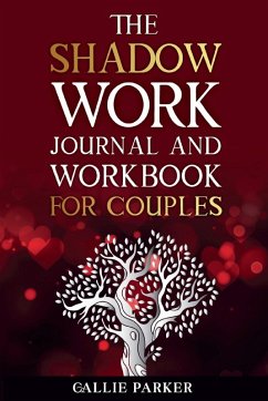 The Shadow Work Journal For Couples - Parker