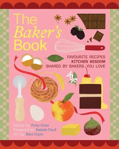 Cover The Baker's Book   Favourite recipes and kitchen wisdom by Australian bakers you love