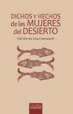 DICHOS Y HECHOS DE LAS MUJERES DEL DESIERTO DICHOS Y HECHOS DE LAS MUJERES DEL DESIERTO