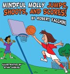 Mindful Molly Jumps, Shoots, And Scores! Mindful Molly Jumps, Shoots, And Scores!