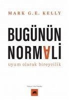 Bugünün Normali - G. E. Kelly, Mark