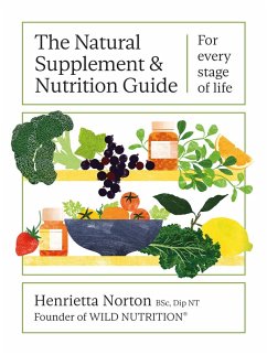 The Natural Supplement and Nutrition Guide - Norton, Henrietta