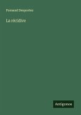 La récidive La récidive