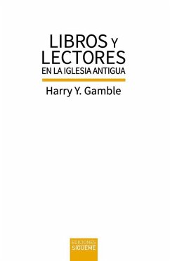 Cover LIBROS Y LECTORES EN LA IGLESIA ANTIGUA