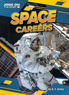 Space Careers - Kelley, K C