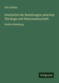 Geschichte der Beziehungen zwischen Theologie und Naturwissenschaft