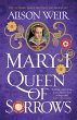 Mary I: Queen of Sorrows - Bild 1