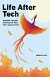 Life After Tech (printed by Ingram... - Bild 1