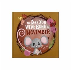 Cover The Day You Were Born In November. . .
