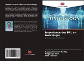 Importance des BPL en toxicologie