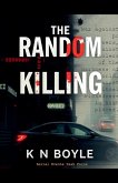 The Random Killing The Random Killing