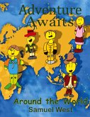 Adventure Awaits Adventure Awaits
