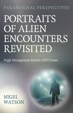 Cover Paranormal Perspectives: Portraits of Alien Encounters Revisited