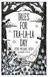 Tales For Tra-La-La Day - Bild 1