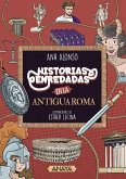 Historias enredadas en la antigua Roma Historias enredadas en la antigua Roma