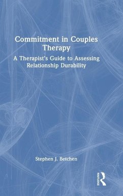 Commitment in Couples Therapy - Betchen, Stephen J.