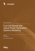 Fuel Cell-Based and Hybrid Power Generation Systems Modeling