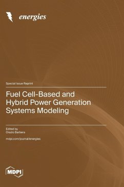 Fuel Cell-Based and Hybrid Power Generation Systems Modeling