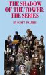 THE SHADOW OF THE TOWER - Bild 1