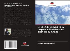 Le chef de district et la responsabilité dans les districts du Ghana - Akorli, Cosmos Kwame