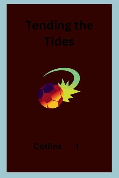 Tending the Tides - I, Collins