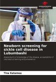 Newborn screening for sickle cell disease in Lubumbashi Newborn screening for sickle cell disease in Lubumbashi