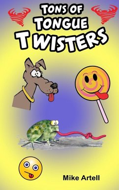 Tons Of Tongue Twisters - Artell, Mike