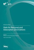 Gels for Removal and Adsorption (2nd Edition) Gels for Removal and Adsorption (2nd Edition)